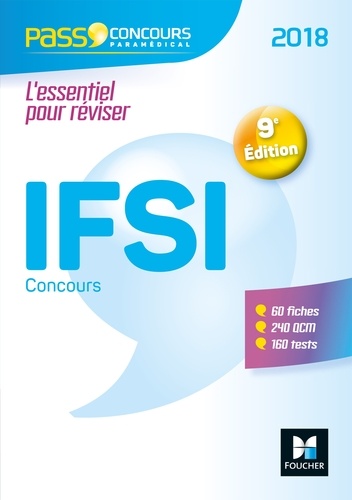 Raymonde Bichart et Anne Ducastel - Pass'Concours - Concours d'entrée IFSI - 2018 - Entrainement et révision.