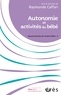 Raymonde Caffari - Autonomie et activités du bébé - Recueil d'articles de l'Institut Pikler - 2.