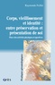 Raymonde Feillet - Corps, vieillissement et identité : entre préservation et présentation de soi - Place des activités physiques et sportives.