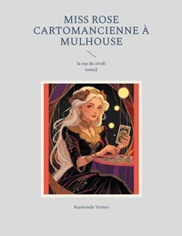 Miss Rose cartomancienne à Mulhouse