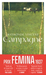 Raymonde Vincent - Campagne - suivi de Se souvenir de ma mère.