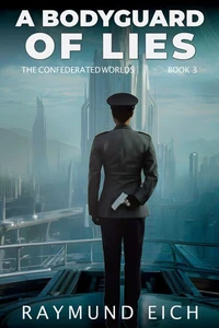 A Bodyguard of Lies