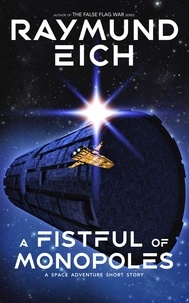  Raymund Eich - A Fistful of Monopoles.