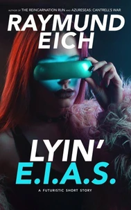 Lyin' E.I.A.S.