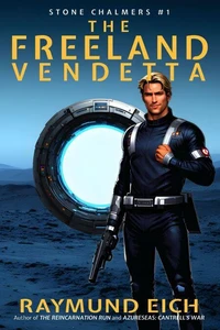The Freeland Vendetta