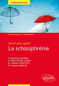 La schizophrénie