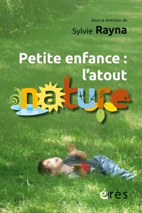 Petite enfance : l’atout nature