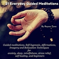  Rayna Zara - 21 Everyday Guided Meditations.