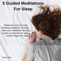  Rayna Zara - 5 Guided Meditations for Sleep.