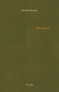 Abandons
