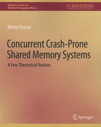 Concurrent Crash-Prone Shared Memory Systems