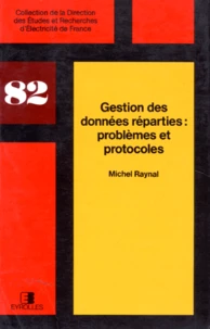 Gestion des données réparties : problèmes et protocoles