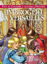Imbroglio à Versailles
