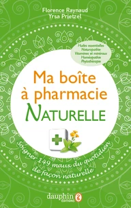 Ma boîte à pharmacie naturelle