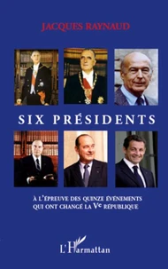 Six présidents