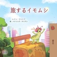  Rayne Coshav et  KidKiddos Books - 旅するイモムシ - Japanese Bedtime Collection.