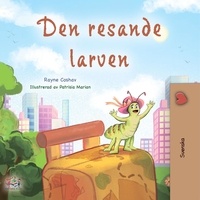  Rayne Coshav et  KidKiddos Books - Den resande larven - Swedish Bedtime Collection.