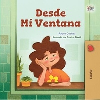  Rayne Coshav et  KidKiddos Books - Desde Mi Ventana - Spanish Bedtime Collection.