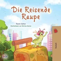 Die reisende Raupe