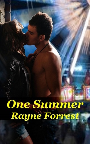  Rayne Forrest - One Summer.