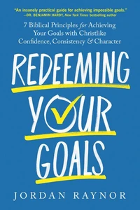 Redeeming Your Goals