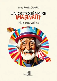 Un octogénaire imaginatif