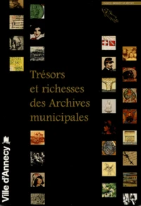 Trésors et richesses des Archives municipales
