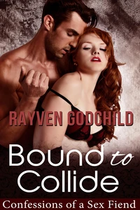 Bound to Collide