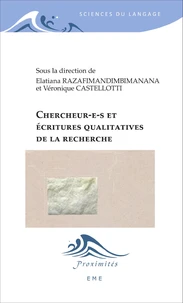 Chercheur-e-s et écritures qualitatives de la recherche