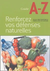 Renforcez vos défenses naturelles