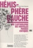 Razmig Keucheyan - Hémisphère gauche - Une cartographie des nouvelles pensées critiques.