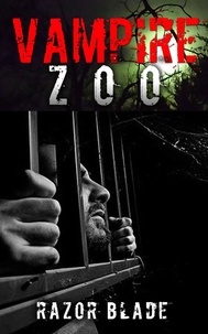  Razor Blade - Vampire Zoo.