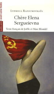 Chère Elena Sergueievna