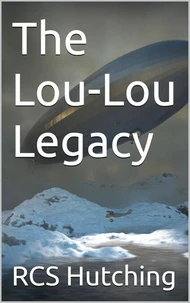 The Lou-Lou Legacy