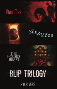The Blip Trilogy