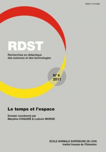 Maryline Coquidé et Ludovic Morge - RDST N° 4-2011 : Le temps et l'espace.