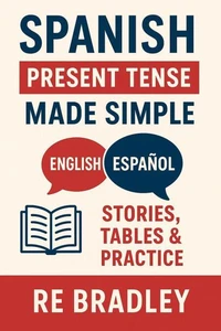 Spanish Present Tense Workbook