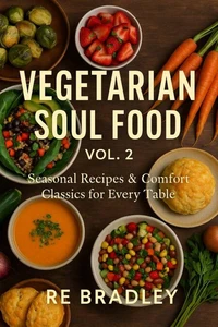 Vegetarian Soul Food, Vol. 2
