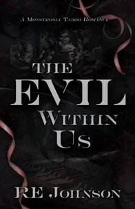 The Evil Within Us