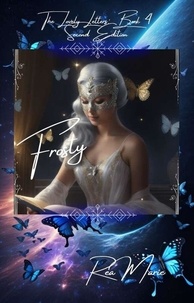  Rea Marie - Frosty (The Lovely Letters Book 4 Second Edition) - The Lovely Letters, #4.