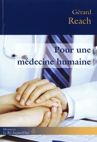 Pour une médecine humaine
