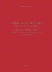 L'écriture éditoriale à la Renaissance