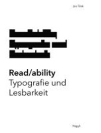 Read/ability. Typografie und Lesbarkeit.