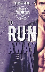 To Run Away