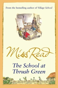 The School At Thrush Green