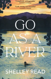 Go as a river