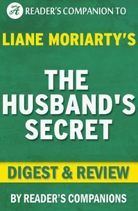 The Husband's Secret by Liane Moriarty | Digest &amp; Review