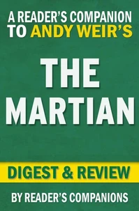 The Martian: A Novel by Andy Weir | Digest &amp; Review