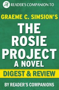The Rosie Project by Graeme Simsion | Digest &amp; Review