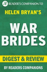War Brides by Helen Bryan | Digest &amp; Review
